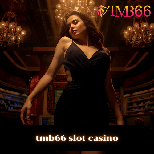 tmb66 slot casino