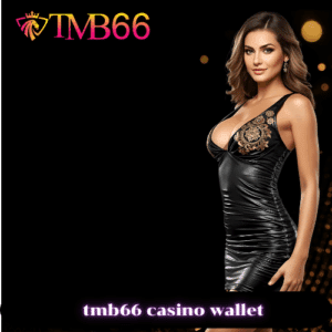 tmb66 casino wallet